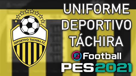 Pes Uniformes Kits Deportivo T Chira Xbox Youtube