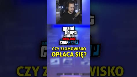 ILE ZAROBISZ NA ZŁOMOWISKU W GTA 5 YouTube