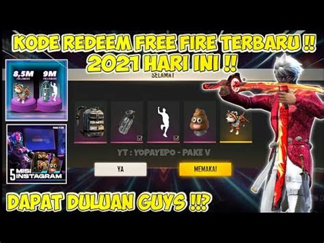 KODE REDEM FREE FIRE TERBARU HARI INI 2021 YouTube