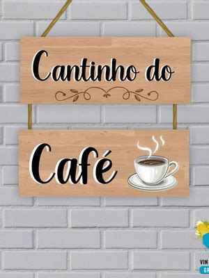 Placa Decorativa Em Mdf Cantinho Do Cafe Compre Produtos