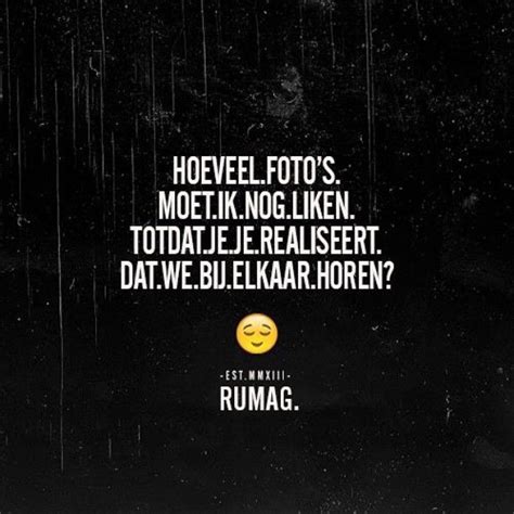 Rumag On Instagram Rumag Grappige Teksten Teksten Spreuken