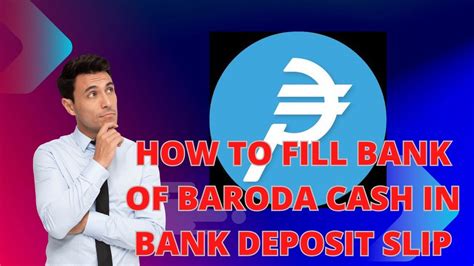 How To Fill Up Form Bank Of Baroda Cash In Bank Deposit Slip Payworld