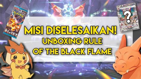 AKHIRNYA MISI SELESAI BUKA BOX RULE OF THE BLACK FLAME YouTube