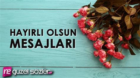 Hay Rl Olsun Mesajlar Hay Rl Olsun S Zleri Neguzelsozler