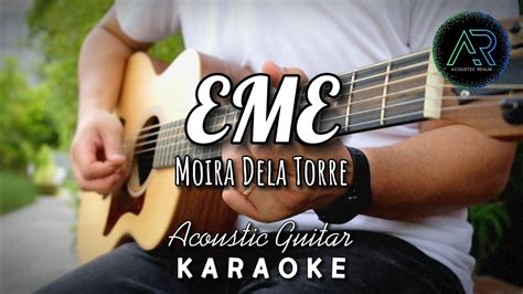 Eme By Moira Dela Torre Lyrics Acoustic Guitar Karaoke Tz Audio