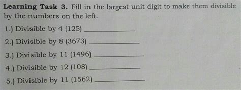 Solved Learning Task Fill In The Largest Unit Digit To Make Them