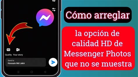 Cómo Arreglar La Opción De Fotos En Calidad Hd De Messenger Que No Se Muestra Youtube