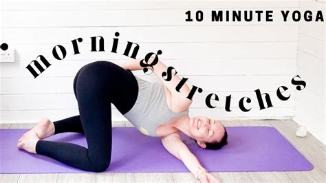 10 Minute Morning Yoga Stretches Yoga Daily Full Body Stretch Lemon