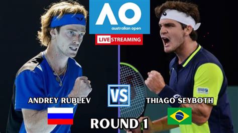 Live Andrey Rublev Vs Thiago Seyboth Wild Australian Open 2024