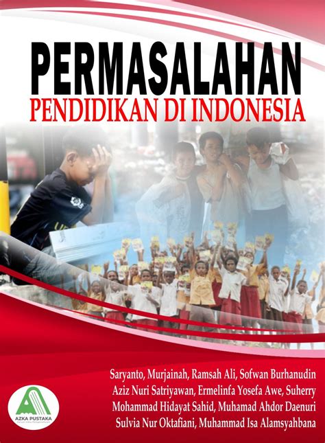 Permasalahan Pendidikan Di Indonesia Dan Solusinya BH News