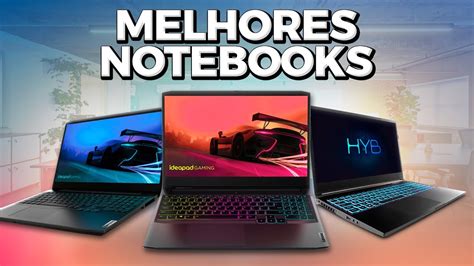 MELHORES NOTEBOOKS PARA COMPRAR NO BRASIL Em 2023 YouTube