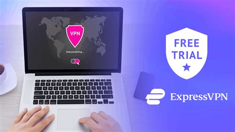 How To Get An Expressvpn Free Trial In Easy Steps