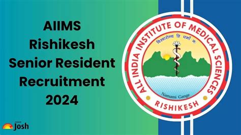 AIIMS Rishikesh Recruitment 2024 Apply Online For 71 Senior Resident