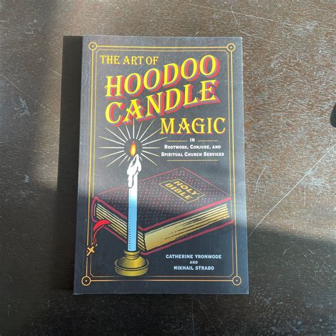 The Art of Hoodoo Candle Magic