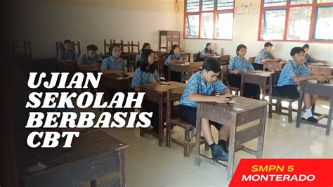 Pelaksanaan Ujian Sekolah Berbasis CBT YouTube