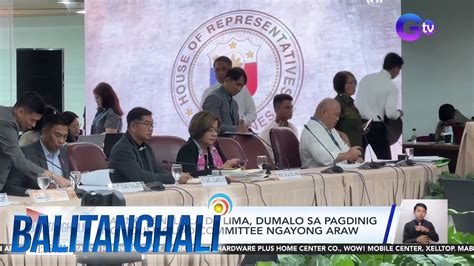 Dating Sen Leila De Lima Dumalo Sa Pagdinig Ng House Quad Comm