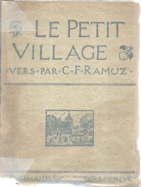 Le Petit Village By RAMUZ Charles Ferdinand 1903 OH 7e CIEL