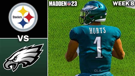 Steelers Vs Eagles Week 8 Simulation Madden 23 Gameplay Ps5 Youtube