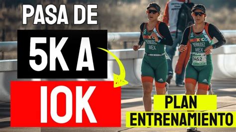 Consejos para preparar tus primeros 10 km de carrera Una guía para