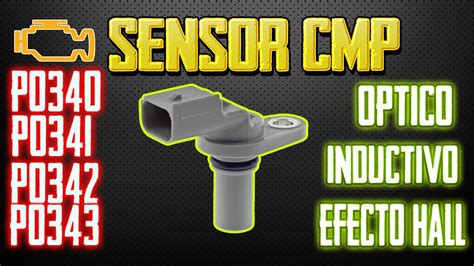 Sensor De Eje Levas Cmp Tipos Pruebas Fallas Youtube