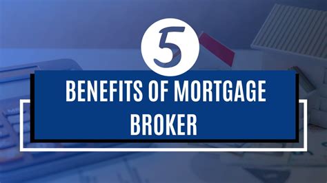 PPT 5 Benefits Of Mortgage Broker PowerPoint Presentation Free