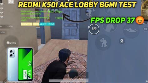 Redmi K50i 60fps Bgmi Test In Ace Lobby 🔥 Lag Fps Drop 😡 Youtube