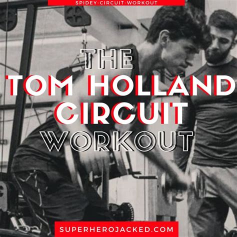 Tom Holland Spidey Circuit: The Far From Home Spider-Man Workout