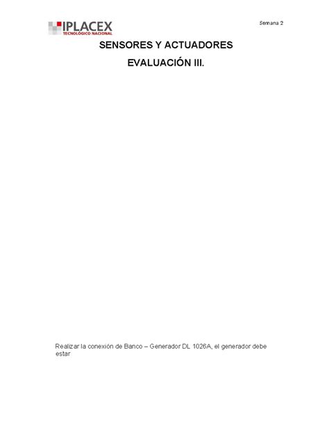 Evaluacion sensores 3 SENSORES Y ACTUADORES EVALUACIÓN III Realizar