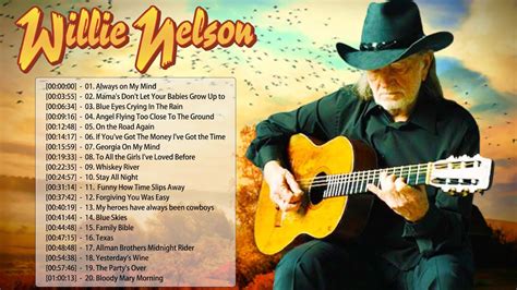 Willie Nelson Greatest Hits Top Best Songs Of Willie Nelson