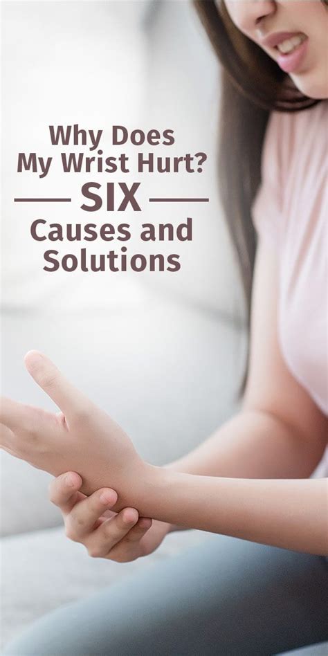 Mysterious wrist pain symptoms causes and treatment – Artofit