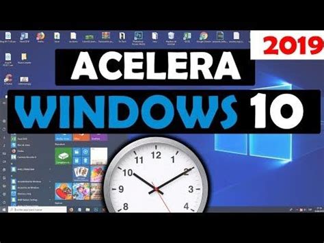 Como acelerar tu PC con Windows 10 al máximo Configuración 2019