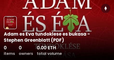 Adam Es Eva Tundoklese Es Bukasa Stephen Greenblatt Pdf