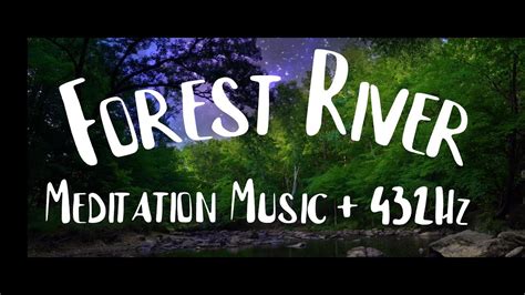 Forest River Hz Solfeggio Tone Solfeggio Meditation Music Youtube