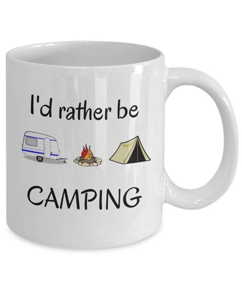 Funny Campers Coffee Mug Id Rather Be Camping Rv Etsy