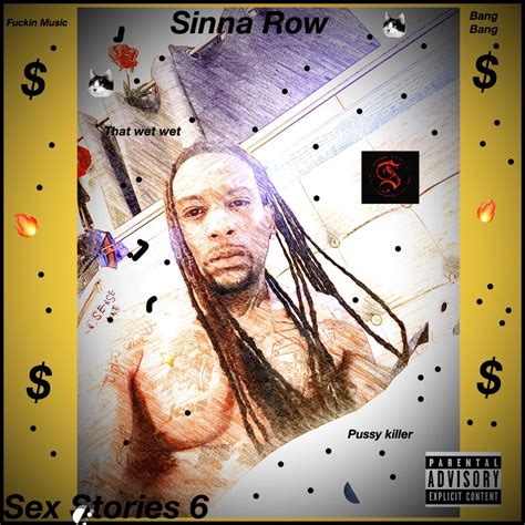 Sex Stories 6 6 EP By Sinna Row On Apple Music
