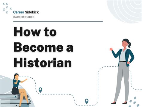 How to Become a Historian – Career Sidekick