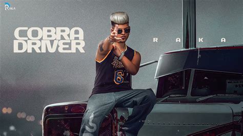 Cobra Driver Official Music Video Raka Realtime Youtube Live View