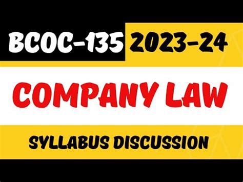 BCOC 135 Company Law Syllabus Discussion For Jan 23 June 23 24