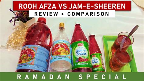 Rooh Afza Vs Jam E Shirin Jam E Shireen Rooh Afza Review Best