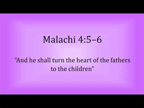 Malachi And He Shall Turn The Heart Of The Fathers To The