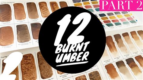 12 Burnt Umber Comparison Colossal Color Showdown S2e18 Youtube