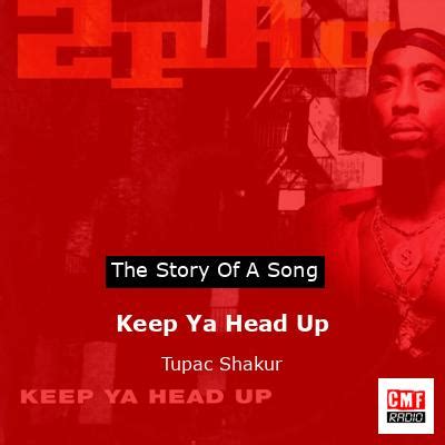 The story of a song: Keep Ya Head Up - Tupac Shakur