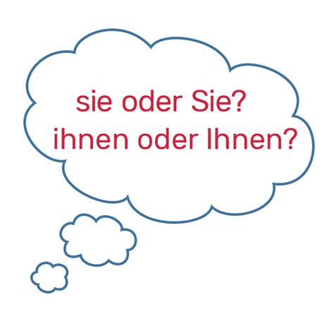 sie oder Sie?