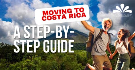 How To Move To Costa Rica From The US A Step By Step Guide