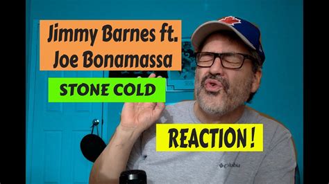 Jimmy Barnes Ft Joe Bonamassa Stone Cold Reaction Youtube