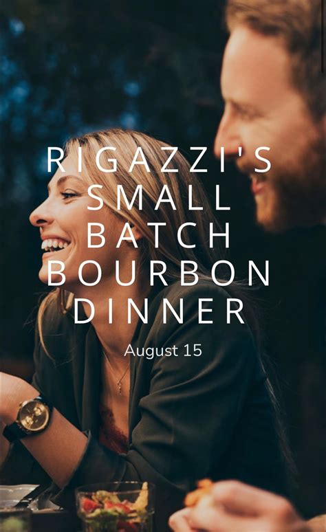 Rigazzi’s Small Batch Bourbon Dinner | 4945 Daggett Ave, St. Louis, MO