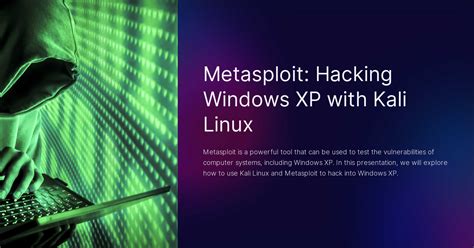 Metasploit Hacking Windows Xp With Kali Linux