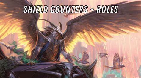 MTG Shield Counters – Rules and Interactions Explained