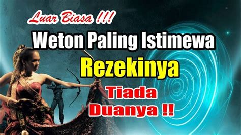 Primbon Jawa Inilah Weton Istimewa Dan Luar Biasa Yang Diramalkan