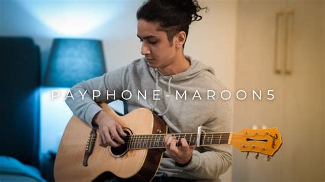 Payphone Maroon 5 Fingerstyle Guitar Cover Youtube